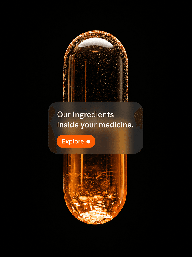 Our Ingredients inside your medicine
